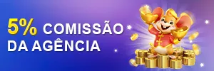 5% de Comissão da Agência
